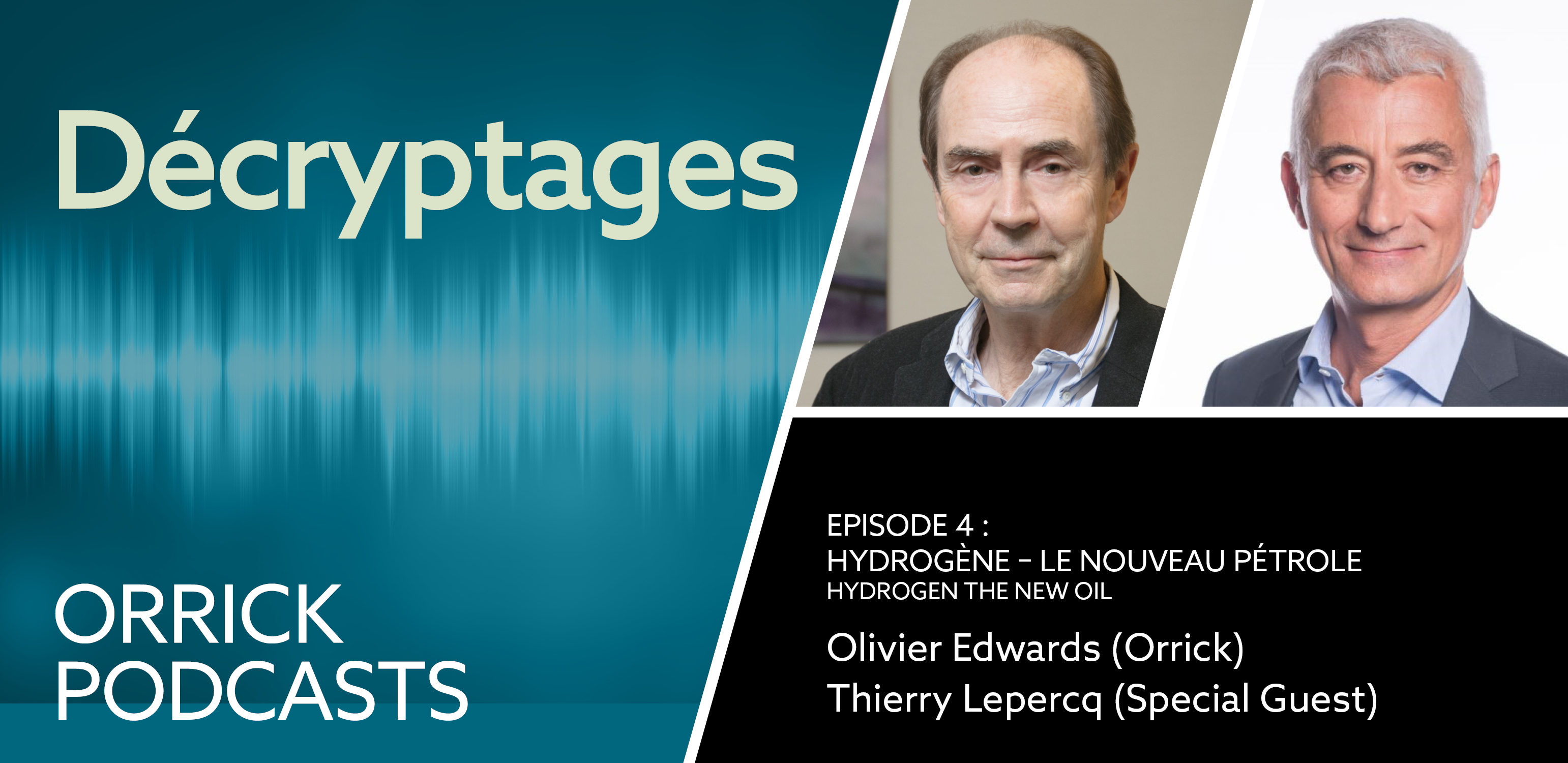 Décryptages Episode 4 Hydrogen The New Oil